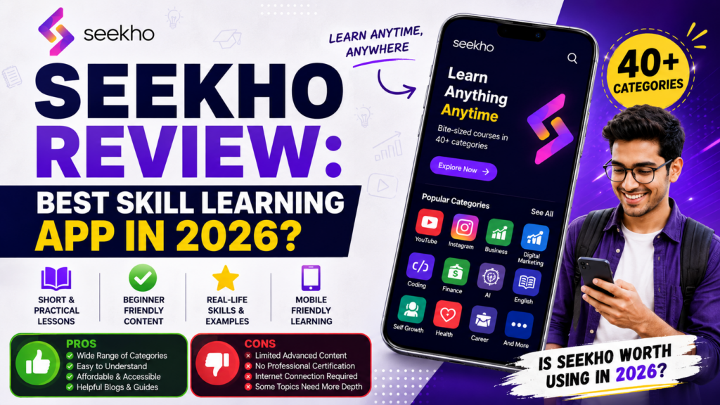 Seekho App Review: Best Skill Learning App in 2026